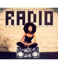 Esperanza Spalding - Radio Music Society